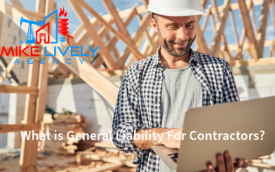 What is General Liability For Contractors?