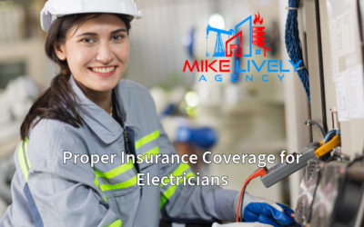 Proper Insurance Coverage for Electricians